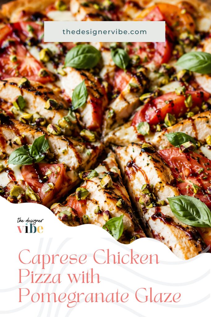 Caprese Chicken Pizza
